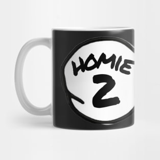 Homie 2 Mug